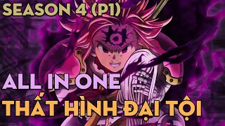 SHORTEN "Thất hình đại tội" | Season 4 (P1) | AL Anime