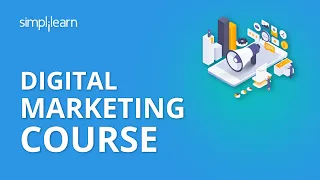 Digital Marketing Course | Digital Marketing Certification | Simplilearn