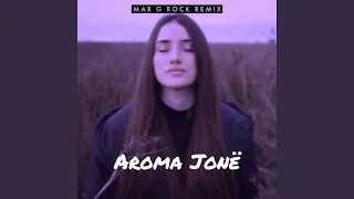 Aroma Jone (Mar G Rock Remix)
