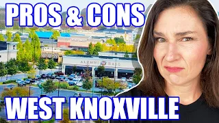 Pros & Cons of Living in West Knoxville Tennessee | Moving to West Knoxville TN | Tennessee Living |