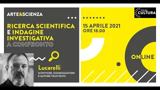 Arte e Scienza - Carlo Lucarelli e Stefano Zanero