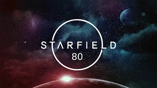 Starfield - Строим аванпосты на Энлиль 2 и качаем уровни