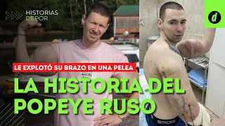 Conoce la HISTORIA de "el POPEYE RUSO" a quien le explotó un brazo en una pelea de MMA