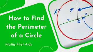 How to Find the Perimeter of a Circle