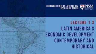 W1 L1A | Latin Americas Economic Development | Jesús Fernández-Villaverde