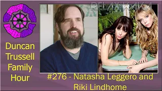 DTFH #276 - Natasha Leggero and Riki Lindhome