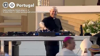 🇵🇹 🌍 - Father Guilherme plays as DJ to wake up the people ( JMJ - Pope Francis in Portugal - 2023 )