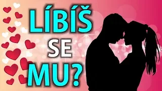 Líbíš se mu? (test)