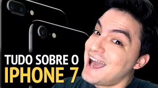 IPHONE 7 - TUDO QUE VOCÊ PRECISA SABER [+13]