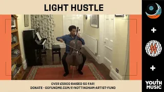 Sheku Kanneh-Mason (Part Two) - Light Hustle