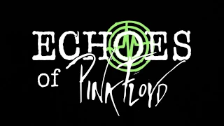 Echoes of Pink Floyd BCN - Teaser 2