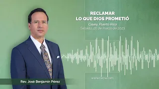 Reclamar lo que Dios prometió