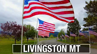 City Walks - Update on Livingston, Montana - Spring weather with flags and raging river