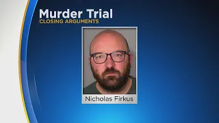 Closing arguments begin in Nick Firkus trial