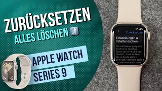 Apple Watch 9 - Zurücksetzen | Reset • 📱 • 🅧 • ⏬ • Anleitung | Tutorial