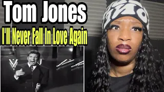 WHO CRUSHED HIS 💔?! FIRST TIME HEARING Tom Jones | I’ll Never Fall In Love Again REACTION