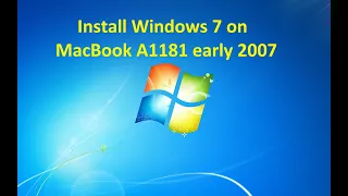 How to install Windows 7 on Macbook A1181