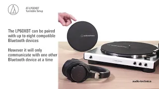 AT-LP60XBT Setup | Fully Automatic Wireless Belt-Drive Turntable