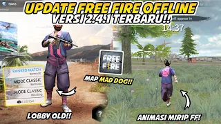 I REVIEW THE LATEST DISPLAY OF FREE FIRE OFFLINE 2.4.1 - Really Nostalgic!