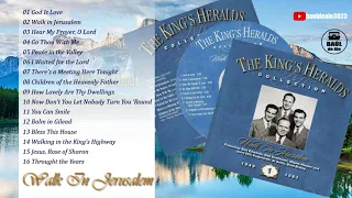 The King's Heralds Collection 1 - Walk In Jerusalem (1949-1961)