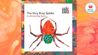 The Very Busy Spider | Kids Book Read Aloud Story 📚