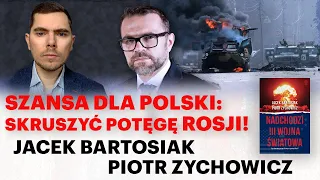 Ile potrwa wojna? Czy Ukraina zatrzyma Rosję? - Jacek Bartosiak i Piotr Zychowicz