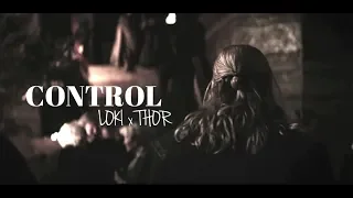 LOKI x THOR |control|