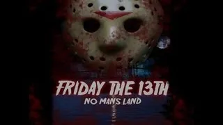 Friday The 13th: No Man's Land (2010) Fan Film