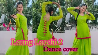 Laung Laachi 2 (Dance video)  Amberdeep Singh; Ammy Virk/ Neeru Bajwa; Gurmeet Singh #babitashera27