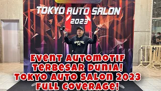 Tokyo Auto Salon 2023! Event Automotif terbesar di dunia!