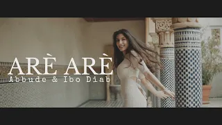 Abbude & Ibo Diab - ARE ARE ❤️💛💚 | Brod. by Fero The Wizard