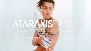 ATARAXIS TRIBES ● Fashion Film
