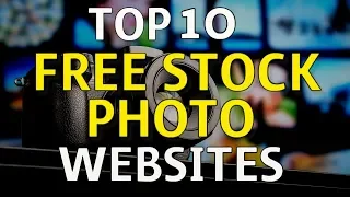 Top 10 Free Stock Photo Websites | Best Stock