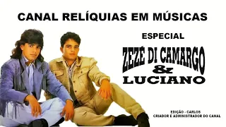 Zezé de Camargo e Luciano - Sucessos Inesquecíveis