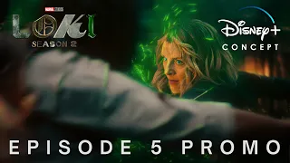 Marvel Studios' Loki Season 2 | Episode 5 Promo | Disney+ Concept