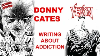 Donny Cates: Writing About Addiction
