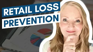 Retail Loss Prevention - Everything You Need to Know