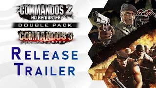 Commandos 2 & 3 – HD Remaster Double Pack | Release Trailer (US)