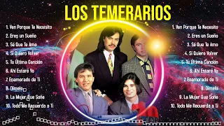 Top Hits Los Temerarios 2024 ~ Mejor Los Temerarios lista de reproducción 2024