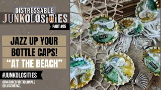 How to jazz up BOTTLE CAPS for your junk journal! I need a vacation "AT THE BEACH" #junkolosities