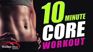 y2mate com   workout music source 10 minute core workout mix 90 124 bpm CqTveSBPEm0 360p