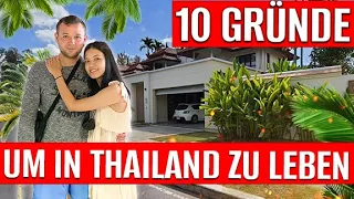 10 Gründe zum Auswandern nach Thailand | Leben in Thailand