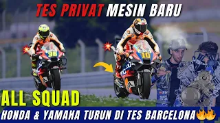 SANGAR🔴🔥 ALL SQUAD HONDA DAN YAMAHA, TURUN DI TES PRIVAT BARCELONA🔥 MULAI UJI MESIN BARU ?! 💥😱