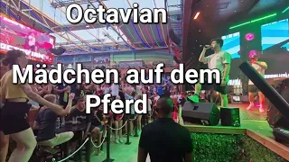 Octavian - Mädchen auf dem Pferd | LIVE | Megapark | Playa de Palma - Mallorca | 15.07.23 |