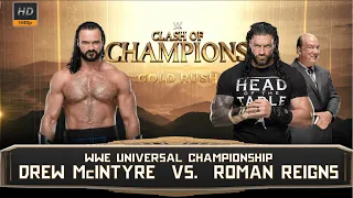 WWE Drew McIntyre vs Roman Reigns | Universal Championship Match | Clash of Champions | WWE 2K22