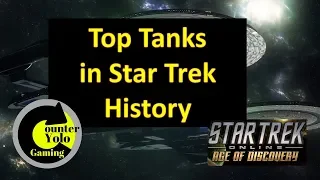 Top Tanks in Star Trek History (500 Subscriber Special)