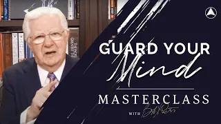 Guard Your Mind | Bob Proctor Masterclass Exclusive Preview