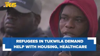 Refugees in Tukwila demand help with housing, healthcare and job services