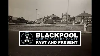 Bispham and Blackpool - old film and photos