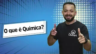 O que é Química? - Brasil Escola